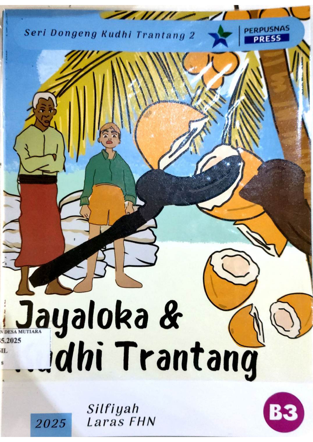 Jayaloka & Kundhi Trantang