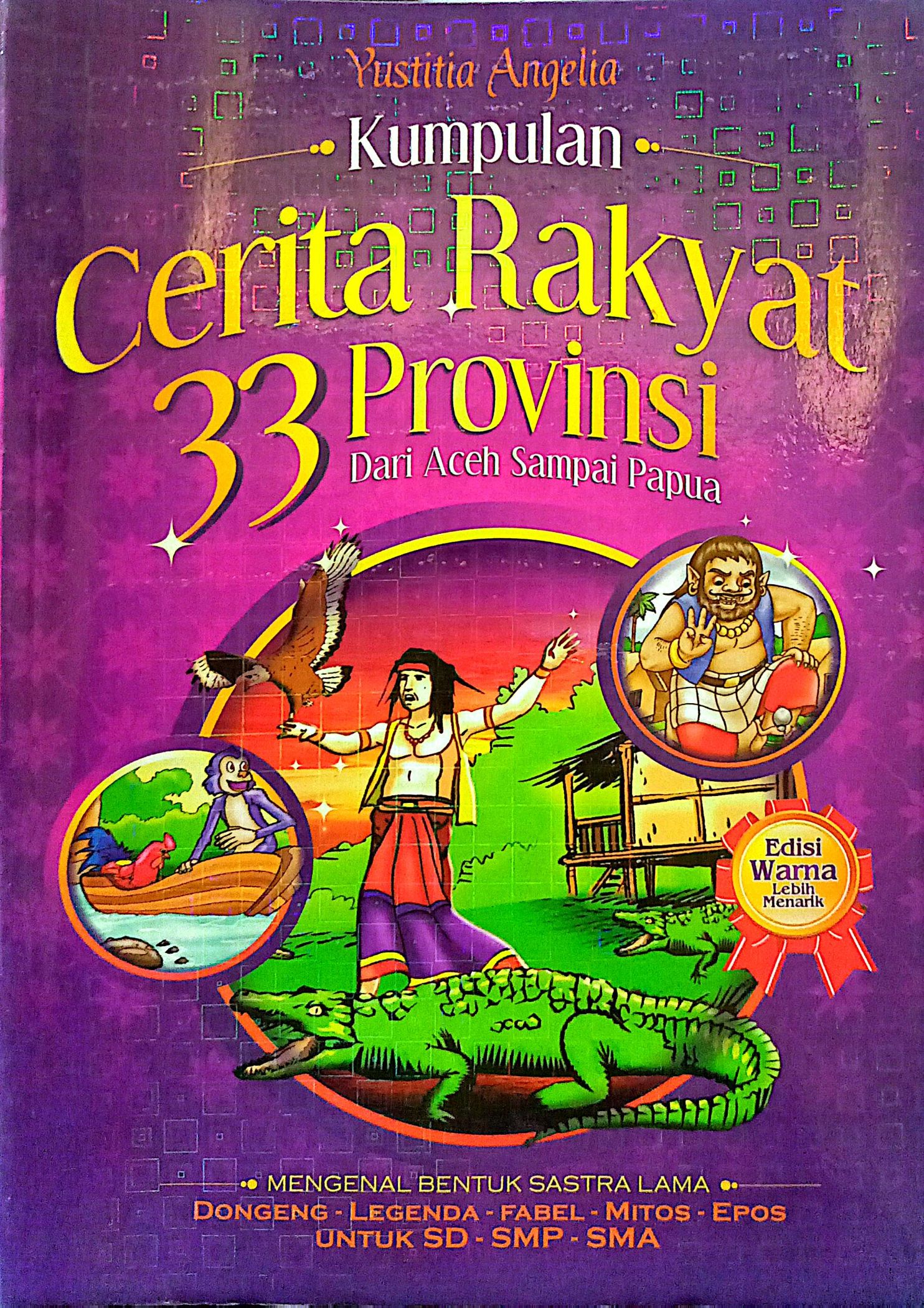 kumpulan cerita rakyat 33 provinsi