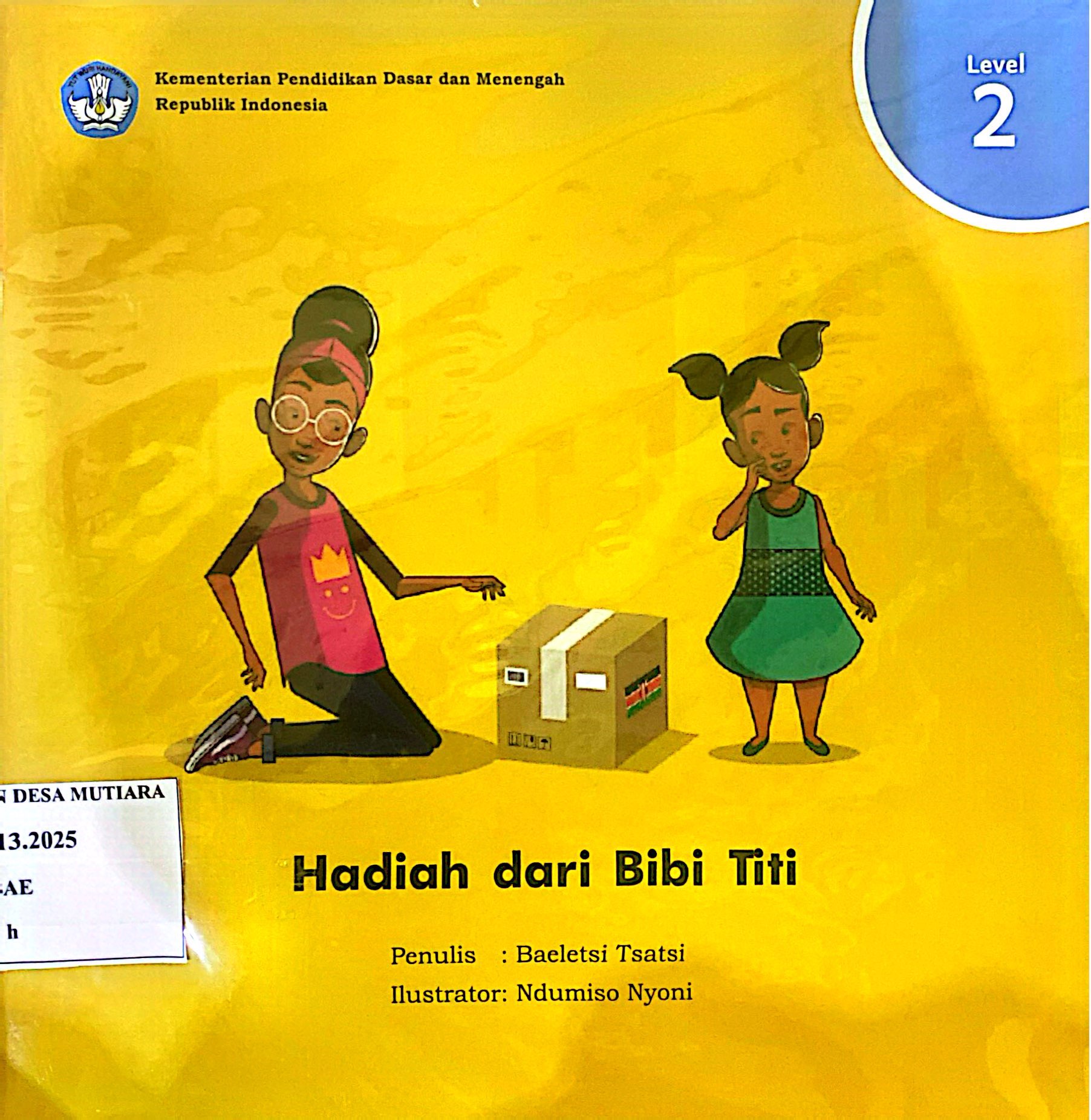 Hadiah dari bibi tiri